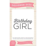 Birthday Girl - Echo Park Dies