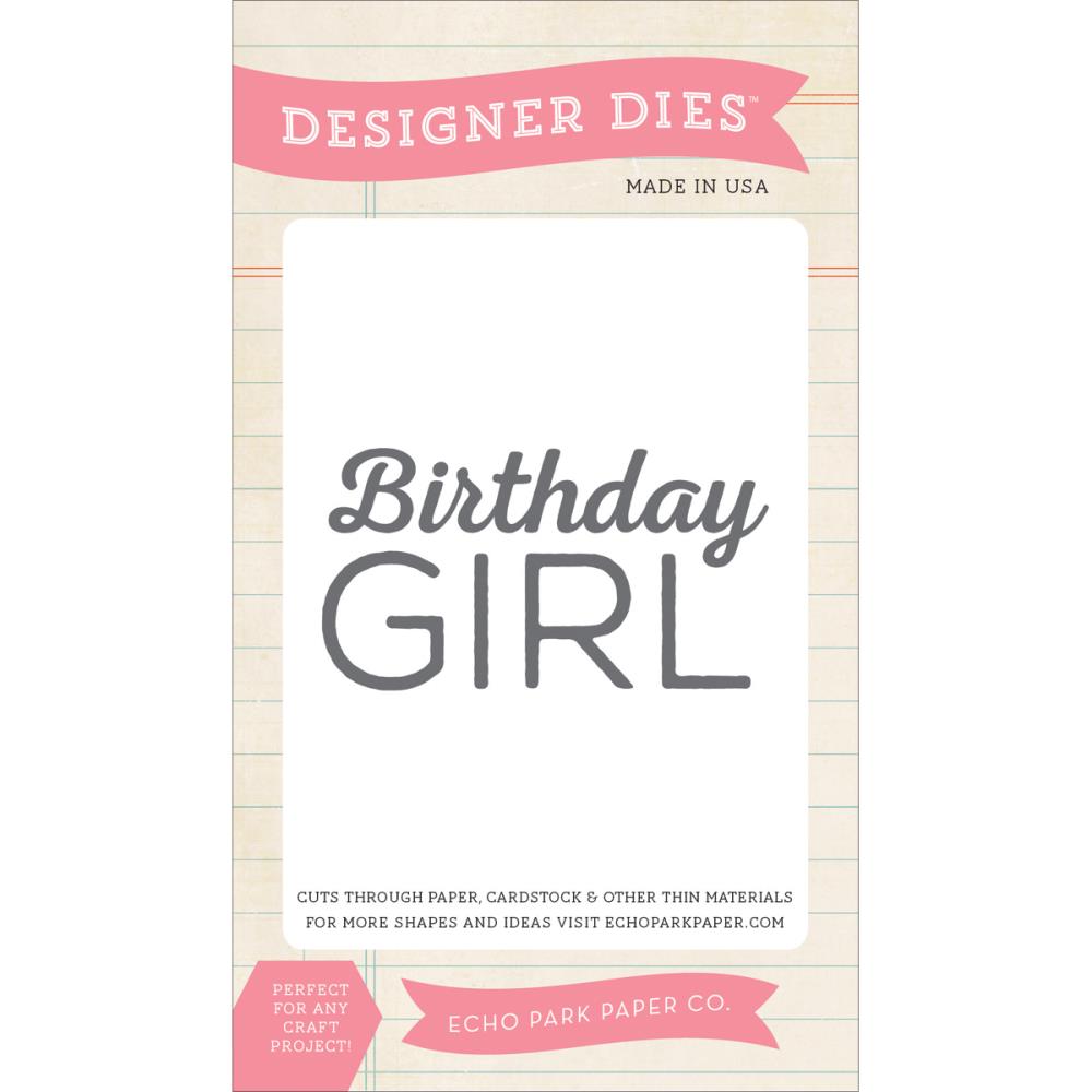 Birthday Girl - Echo Park Dies