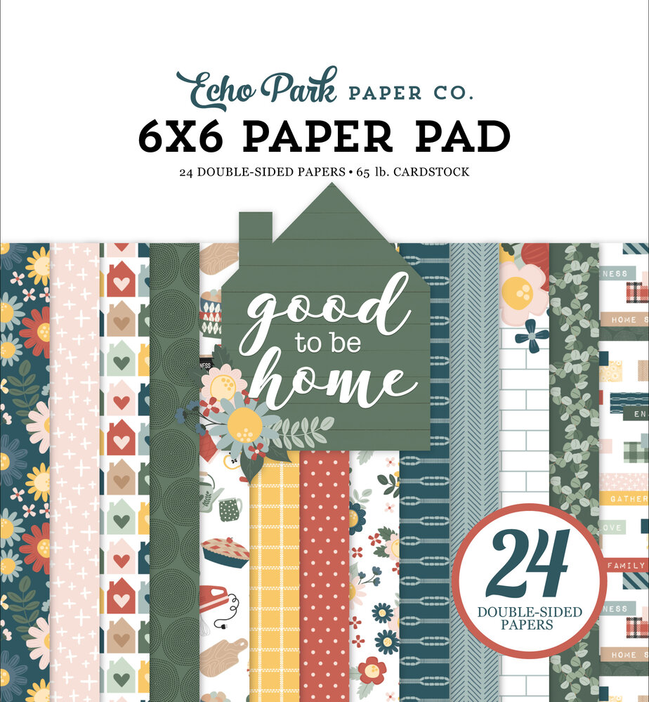 Good to be Home - paper pad 15,2x15,2 cm - zum Schließen ins Bild klicken
