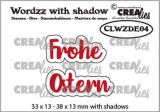 Crealies Wordzz with Shadow Frohe Ostern