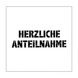 Herzliche Anteilnahme - Stencil von Mundart Stempe