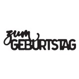 zum Geburtstag - Stanzschablone